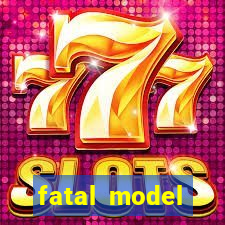 fatal model cruzeiro sp